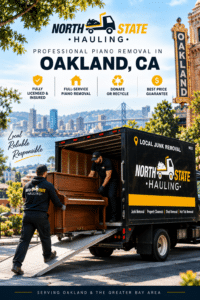North State Hauling crew loading an upright piano for professional piano removal in Oakland, CA.